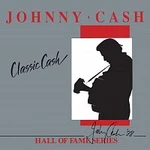 Johnny Cash – Classic Cash: Hall Of Fame Series LP