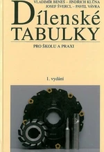 Dílenské tabulky - Vladimír Beneš, Josef Švercl, Pavel Vávra, Jindřich Klůna