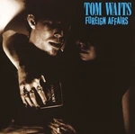 Tom Waits - Foreign Affairs (Remastered) (LP)