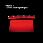 Interpol - Turn On the Bright Light (Reissue) (LP)