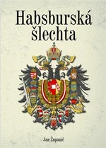 Habsburská šlechta - Jan Županič