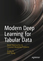 Modern Deep Learning for Tabular Data