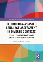 Technology-Assisted Language Assessment in Diverse Contexts