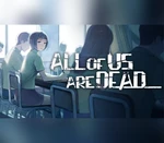 All of Us Are Dead... AR XBOX One / Xbox Series X|S CD Key