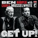 Ben Harper, Charlie Musselwhite – Get Up! LP