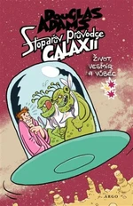 Stopařův průvodce Galaxií 3. - Douglas Adams, Dan Černý