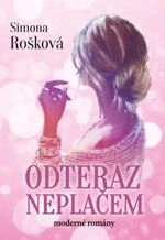 Odteraz neplačem - Simona Rošková