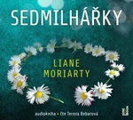 Sedmilhářky - Liane Moriarty - audiokniha