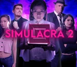 SIMULACRA 2 EU Steam CD Key