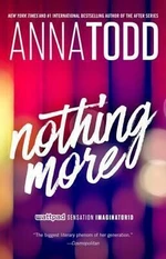 Nothing More - Anna Todd