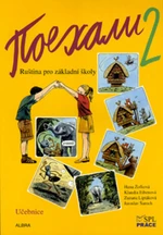 Pojechali 2 učebnice ruštiny pro ZŠ - Hana Žofková, Zuzana Liptáková, Klaudia Eibenová