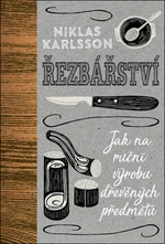 Řezbářství - Niklas Karrlson