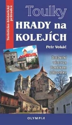 Hrady na kolejích - Petr Vokáč