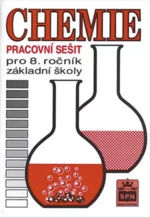 Chemie pro 8. ročník základní školy Pracovní sešit - Hana Čtrnáctová