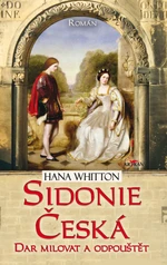 Sidonie Česká - Hana Whitton - e-kniha