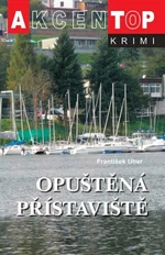 Opuštěná přístaviště - František Uher