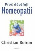 Proč důvěřuji homeopatii - Christian Boiron