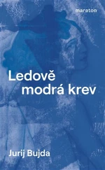 Ledově modrá krev - Bujda Jurij