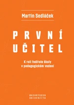 První učitel - Martin Sedláček - e-kniha