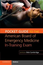 Pocket Guide to the American Board of Emergency Medicine In-Training Exam