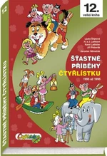 Šťastné příběhy Čtyřlístku - Ljuba Štíplová, Jaroslav Němeček, Hana Lamková, Karel Ladislav, Josef Lamka, Jiří Poborák