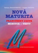 Nová maturita Francúzsky jazyk - Zuzana Bačová, Tatiana Masaryková