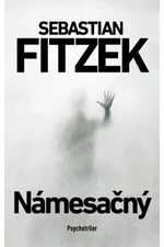 Námesačný - Sebastian Fitzek