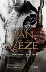 Pán věže - Anthony Ryan