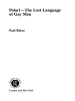 Polari - The Lost Language of Gay Men