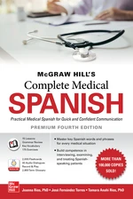 McGraw-Hill's Complete Medical Spanish, Premium Fourth Edition