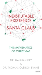 The Indisputable Existence of Santa Claus