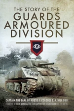 The Story of the Guards Armoured Division