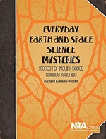 Everyday Earth and Space Science Mysteries