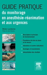 Guide pratique du monitorage en anesthÃ©sie-rÃ©animation et aux urgences