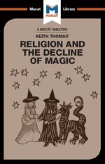 An Analysis of Keith Thomas's Religion and the Decline of Magic