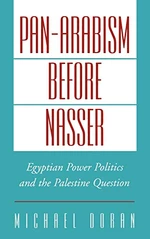 Pan-Arabism before Nasser