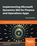 Implementing Microsoft Dynamics 365 for Finance and Operations Apps