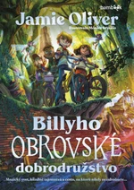 Billyho obrovské dobrodružstvo - Jamie Oliver