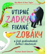 Vtipné zadky, fikané zobáky - Alex Morss, Sean Taylor