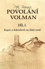 Povolání Volman díl 1. - Petra Braunová