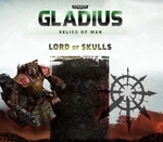 Warhammer 40,000: Gladius - Lord of Skulls DLC Steam CD Key