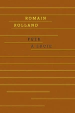 Petr a Lucie - Romain Rolland - e-kniha