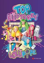 Lollipopz - Top historky - Lollipopz, Štěpánka Koblížková