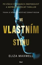 Ve vlastním stínu - Elizabeth Maxwell