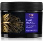 I love... Wellness Sleep telové maslo pre pokojný spánok 300 ml