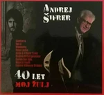 Šifrer Andrej - 40 Let - Moj Žulj (CD)