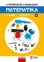 K přijímačkám s nadhledem Matematika 9. ročník 2v1 - Hana Kuřítková