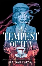 A Tempest of Tea - Hafsah Faizal