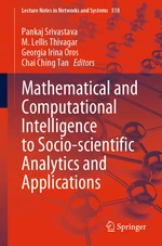 Mathematical and Computational Intelligence to Socio-scientific Analytics and Applications