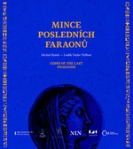 Mince posledních faraonů - Luděk Václav Wellner, Michal Mašek